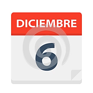 Diciembre 6 - Calendar Icon - December 6. Vector illustration of Spanish Calendar Leaf photo