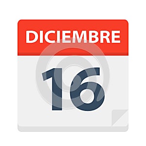 Diciembre 16 - Calendar Icon - December 16. Vector illustration of Spanish Calendar Leaf photo