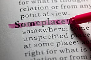 Dictionary definition of someplace