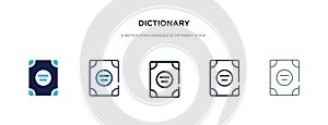 Dictionary icon in different style vector illustration. two colored and black dictionary vector icons designed in filled, outline