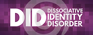 DID - Dissociative Identity Disorder acronym