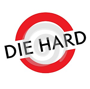 Die hard stamp on white
