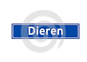 Dieren isolated Dutch place name sign. City sign from the Netherlands. photo