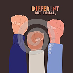 Different but equal and diversity skins fists hands up vector design