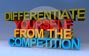 differentiate yourself from the competition on blue