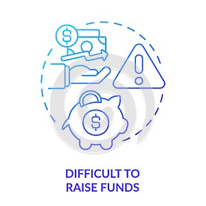 Difficult to raise funds blue gradient concept icon