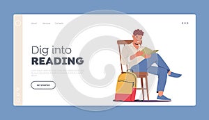 Dig Into Reading Landing Page Template. Young Man Student Sitting On Chair With Book In Hands. Male Character Bookworm