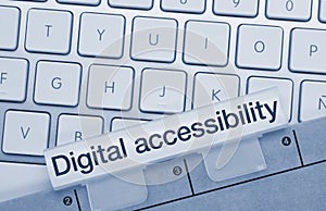 Digital accessibility - Inscription on Blue Keyboard Key