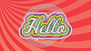 Digital animation of hello text with rainbow shadow effect against red radial background