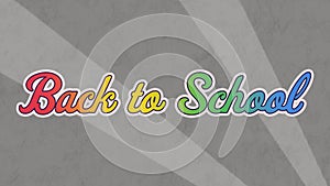Digital animation of rainbow effect over back to school text against grey radial background