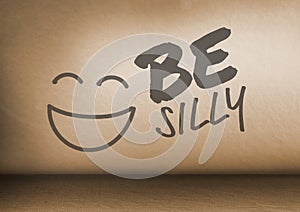 Be Silly text and smiley face in room