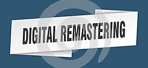 digital remastering banner template. digital remastering ribbon label.