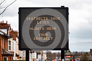 Digital road traffic information display message seatbelts save lives always wera your seatbelt on road in uk