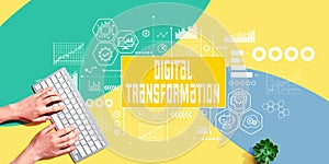 Digital Transformation concept with person using computer keyboard