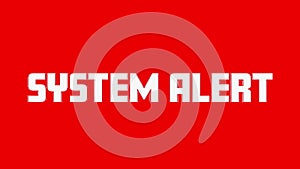 Digitally generated video of system alert text against red background