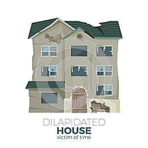 Dilapidated house as victim of time promotional poster