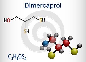 Dimercaprol, BAL, British anti-Lewisite, C3H8OS2, molecule. It is chelating agent, antidote against poison gas lewisite.