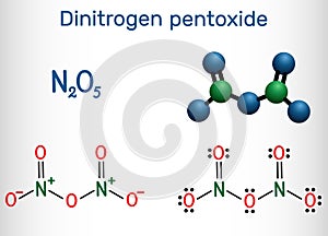 Dinitrogen pentoxide , N2O5 molecule. Structural chemical formula and molecule model