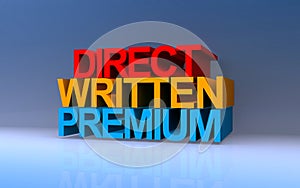 direct written premium on blue