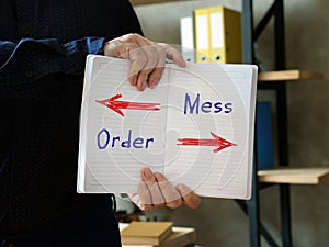 Direction Way to  Order versus Mess  contrast concept