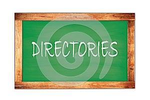 DIRECTORIES text written on green school board