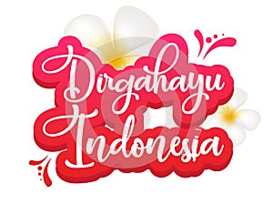 Dirgahayu Indonesia flat poster vector template