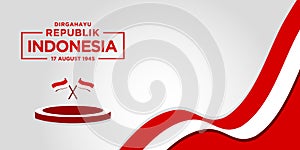 Dirgahayu republik indonesia background banner with flag