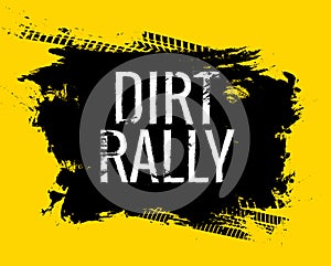 Dirt rally road track tire gringe texture. Motorcycle or car race dirty wheel trail word imprint