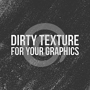 Dirt vector Texture for Your Graphics