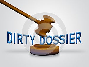 Dirty Dossier Gavel Containing Political Information On The American President 3d Illustration