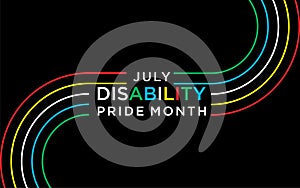 Disability Pride Month is observed in July