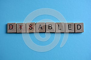 Disabled and abled, words, positive concept photo
