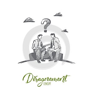 Disagreement, business, people, conflict concept. Hand drawn isolated vector.