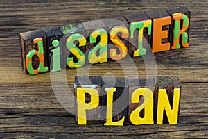 Disaster plan emergency management strategy survival safety risk