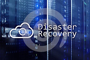 DIsaster recovery. Data loss prevention. Server room on background