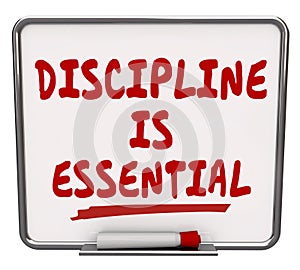 Discipline is Essential Words Dry Erase Board Commitment Control