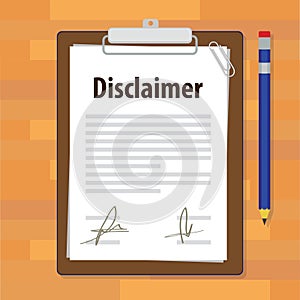 Disclaimer document paper legal agreement signed