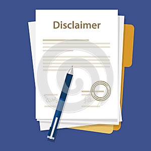 Disclaimer document paper legal agreement signed stamp