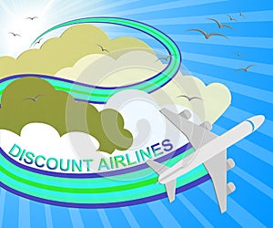 Discount Airlines Showing Special Offer Flights 3d Illustration