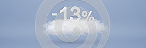 Discount 13 percent. Big discounts, sale up to thirteen percent. 3D numbers float on a cloud on a blue background. Copy