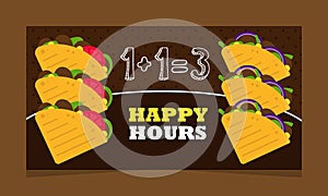 Discount and special offer on happy hour menu. Tasty mexican meal and snacks