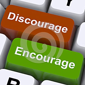 Discourage Or Encourage Keys To Motivate Or Deter