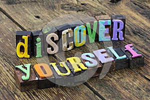 Discover yourself believe personal confidence positive attitude inspiration honesty photo