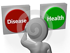 Disease Health Buttons Show Sickness Or Medicine