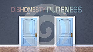 Dishonesty and pureness as a choice - pictured as words Dishonesty, pureness on doors to show that Dishonesty and pureness are