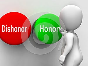 Dishonor Honor Buttons Shows Integrity And Morals