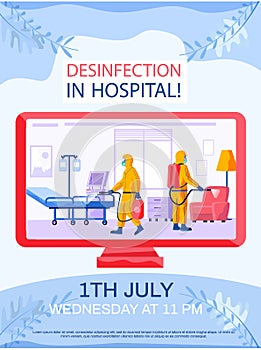 Disinfection in hospital concept poster. Man in yellow protective suit disinfects medical ward