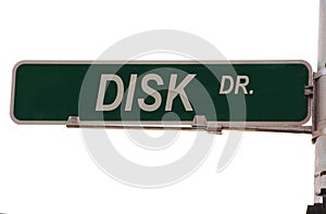 Disk Drive Street Sign