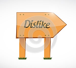 Dislike wood sign illustration design