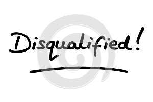 Disqualified